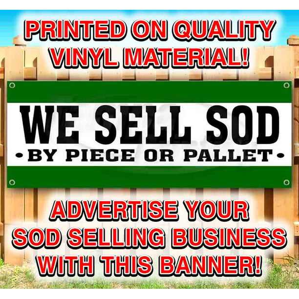 Non-Fabric We Sell Sod 13 oz Banner Heavy-Duty Vinyl Single-Sided with Metal Grommets 
